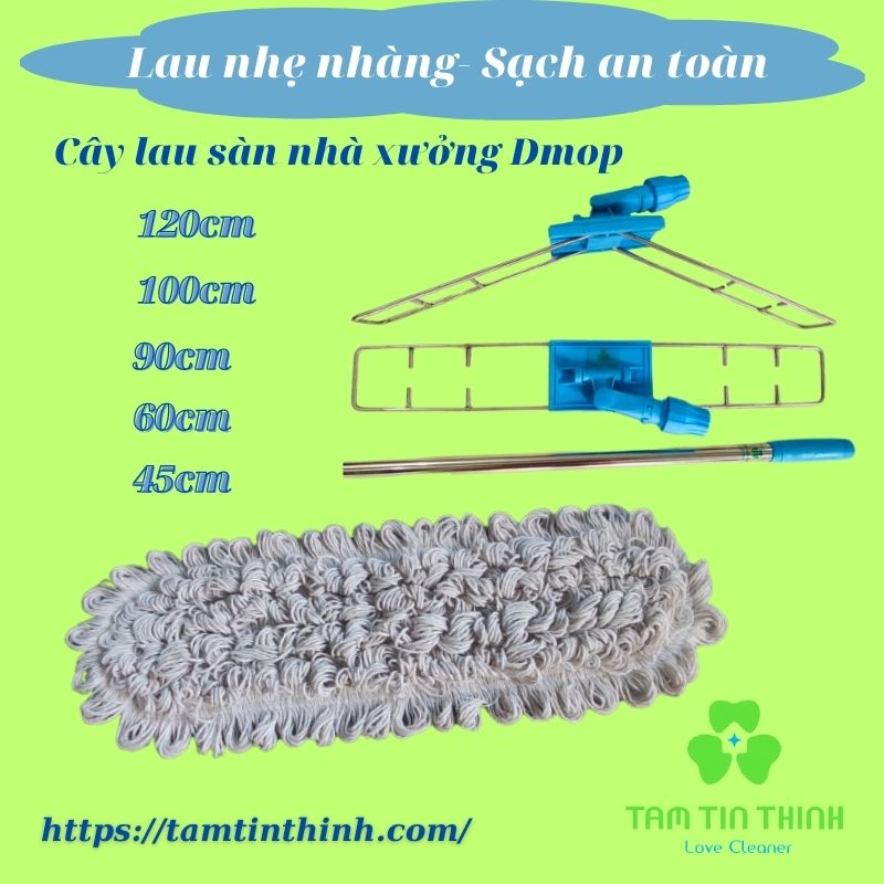 Hướng Dẫn Cây Lau Nhà Xưởng 45cm 60cm 90cm 100cm (1m) 120cm (1.2m)