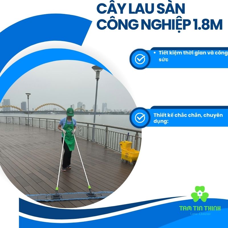 Cây Lau 1m8 – Giải Pháp Vệ Sinh Tối Ưu Cho Công Trình Có Sảnh Rộng 3 Cây lau công nghiệp 1M8