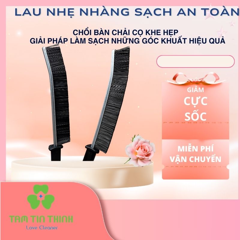 Chổi Bàn Chải Cọ Khe Hẹp – Giải Pháp Làm Sạch Những Góc Khuất Hiệu Quả 4 Chổi Bàn Chải Cọ Khe Hẹp