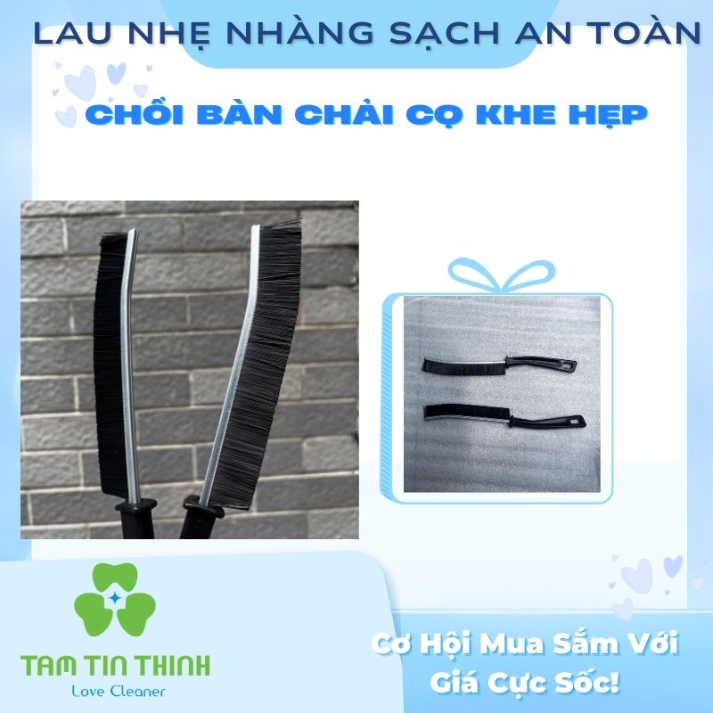 Chổi Bàn Chải Cọ Khe Hẹp – Giải Pháp Làm Sạch Những Góc Khuất Hiệu Quả 2 Chổi Bàn Chải Cọ Khe Hẹp