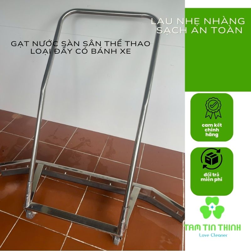 Cây Gạt Nước Sàn Sân Tennis Bằng Inox 304 2 Xe đẩy gạt nước sàn